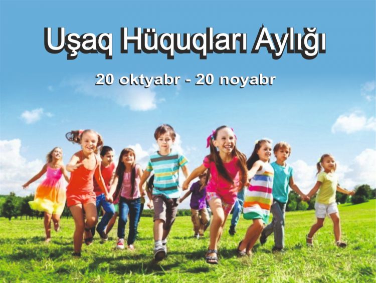 Naxçıvan Ombudsmanı muxtar respublikada “Uşaq Hüquqları Aylığı" ilə bağlı müraciət edib