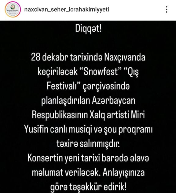 Naxçıvanda Xalq artisti Miri Yusifin canlı musiqi və şou proqramı təxirə salınıb